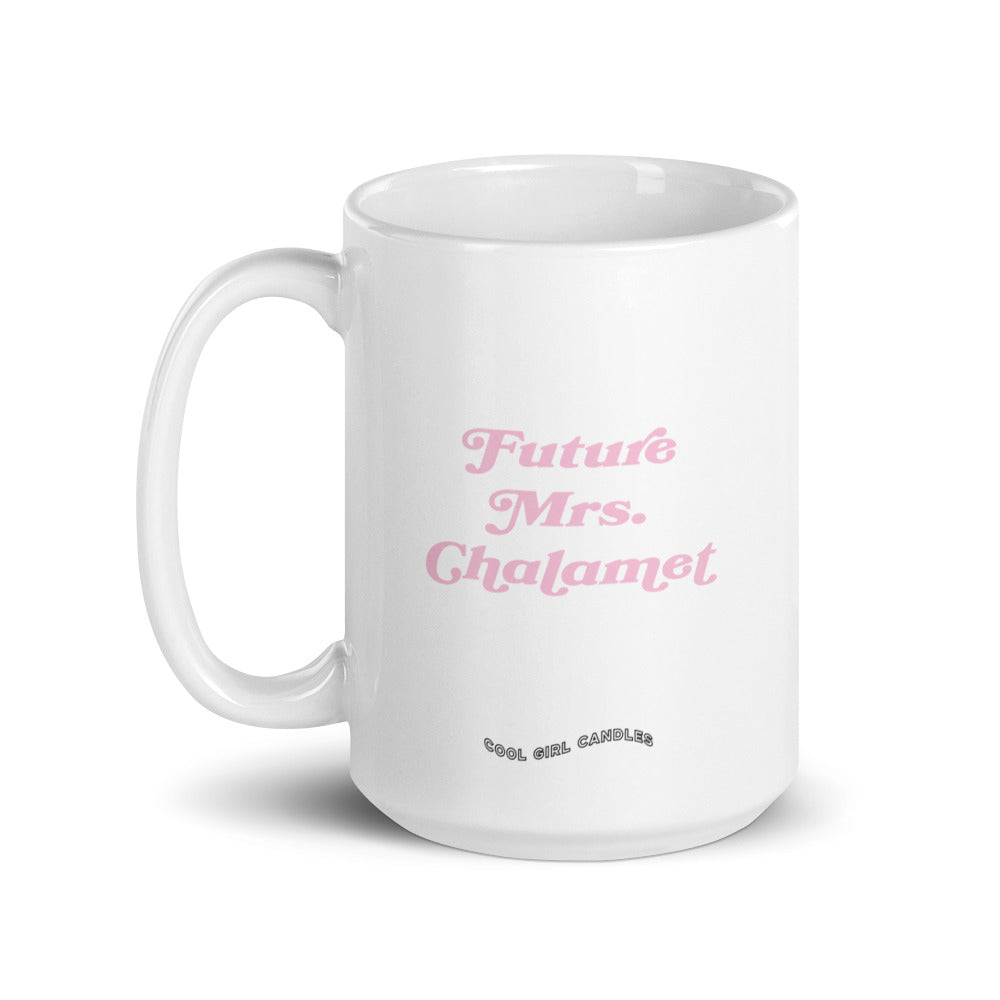 Future Mrs. Chalamet Mug