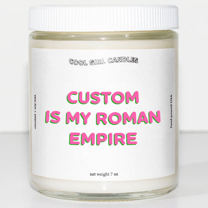 My Roman Empire Candle