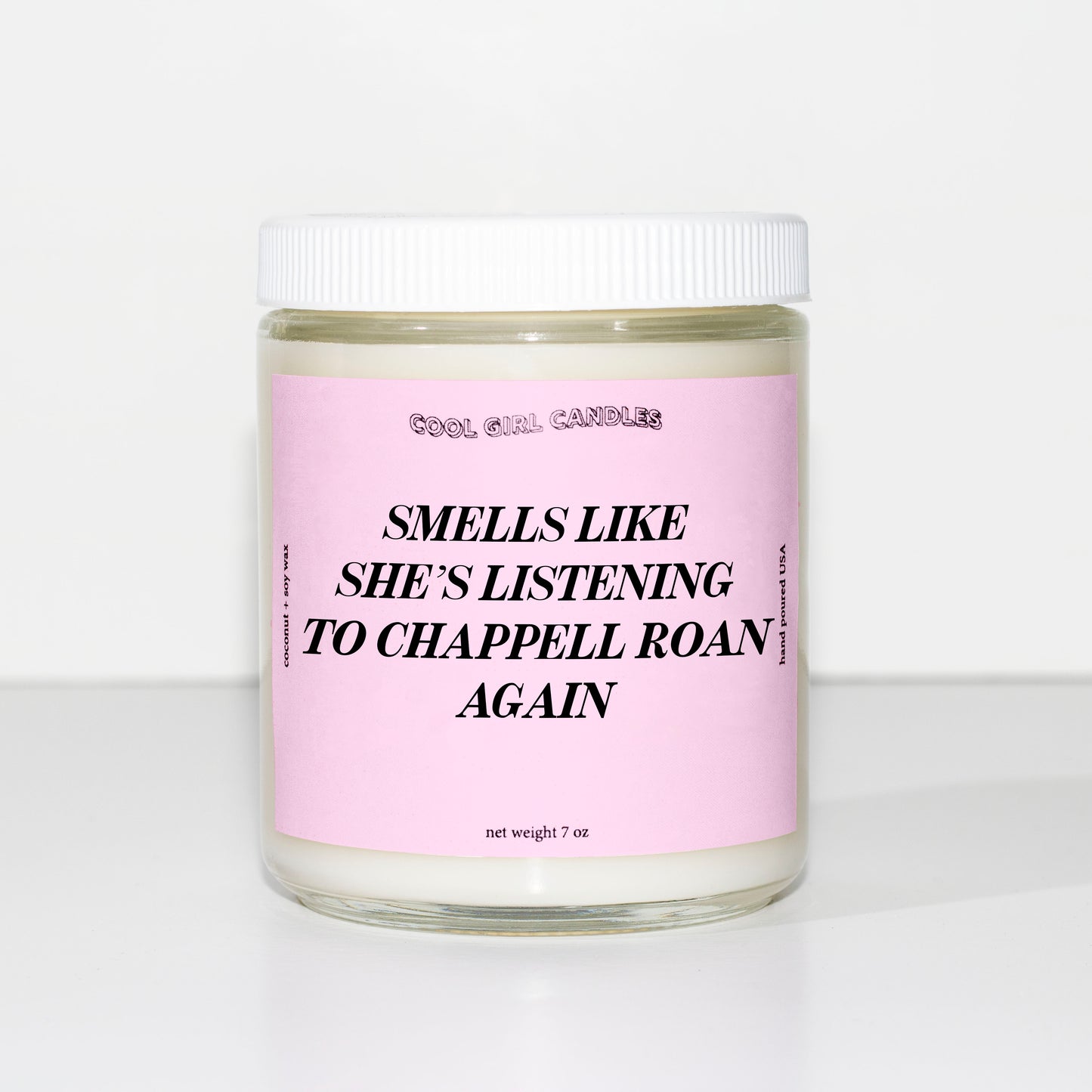 Smells Like She's Listening To Chappell Roan Again Candle