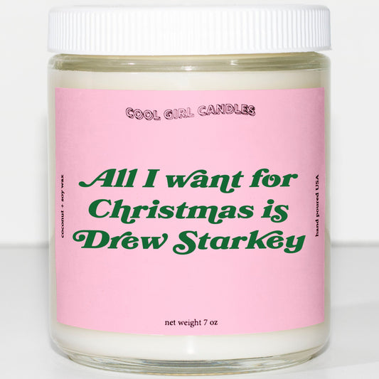 all I want for christmas is drew starkey candle gift for christmas