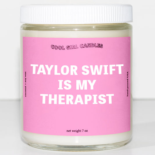 Taylor Swift is my Therapist candle funny taylor swift candle gift by cool girl candles