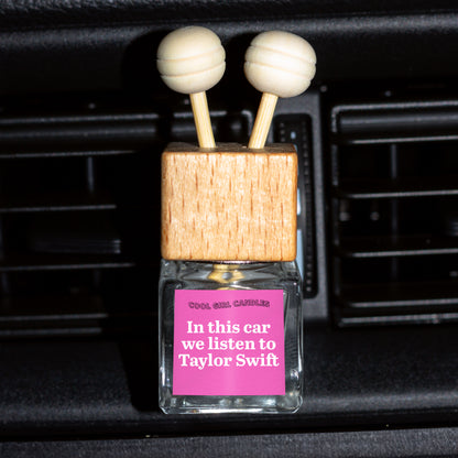 in this car we listen to Taylor swift car freshener | Pop culture car freshener by cool girl candles