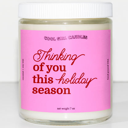Thinking Of You This Holiday Season Candle
