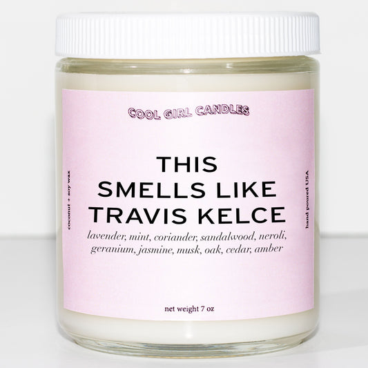 this smells like travis kelce candle by cool girl candles