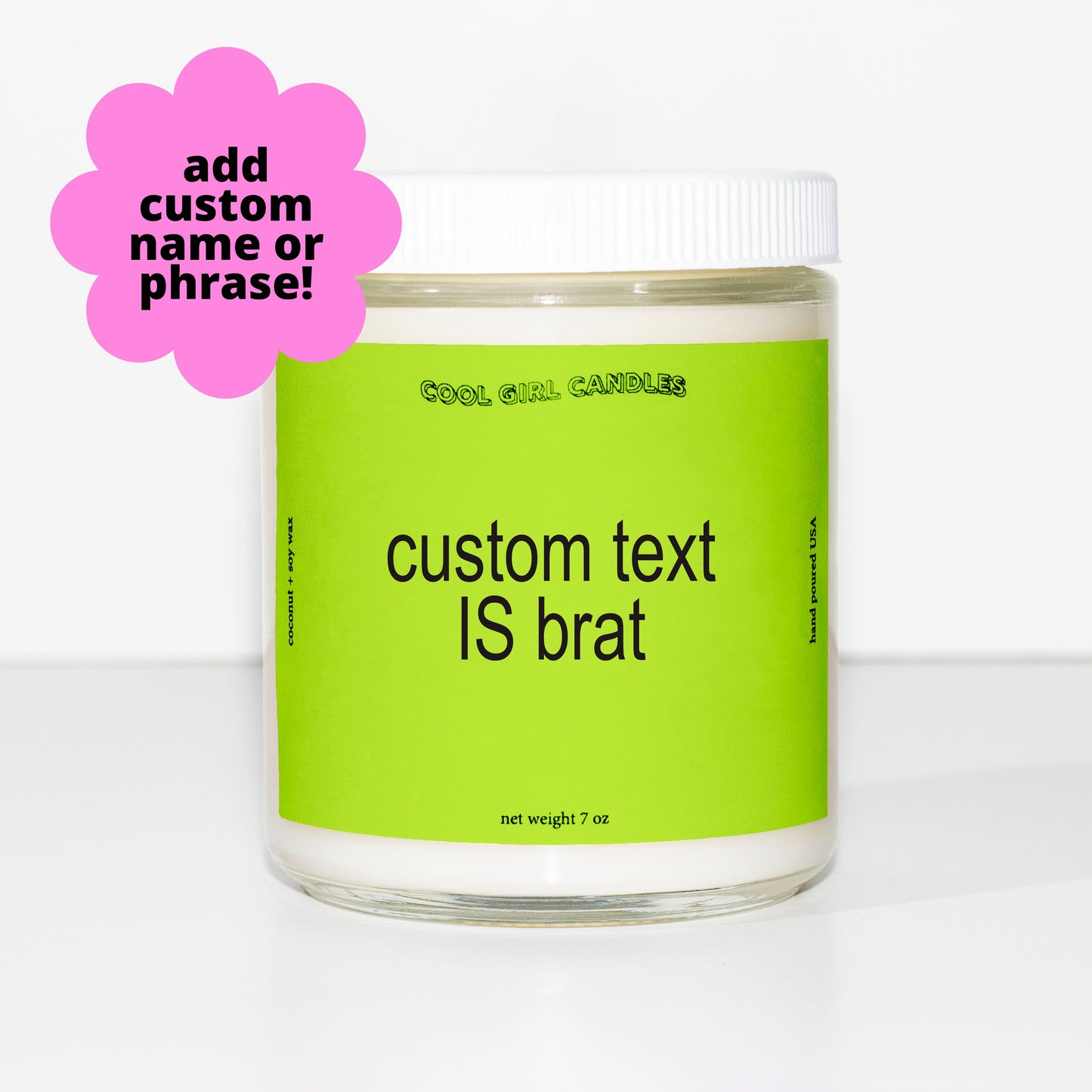 Custom Brat Candle