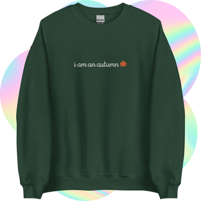 I Am An Autumn Embroidered Crewneck Sweatshirt