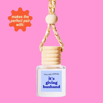 It's Giving Wife Car Freshener