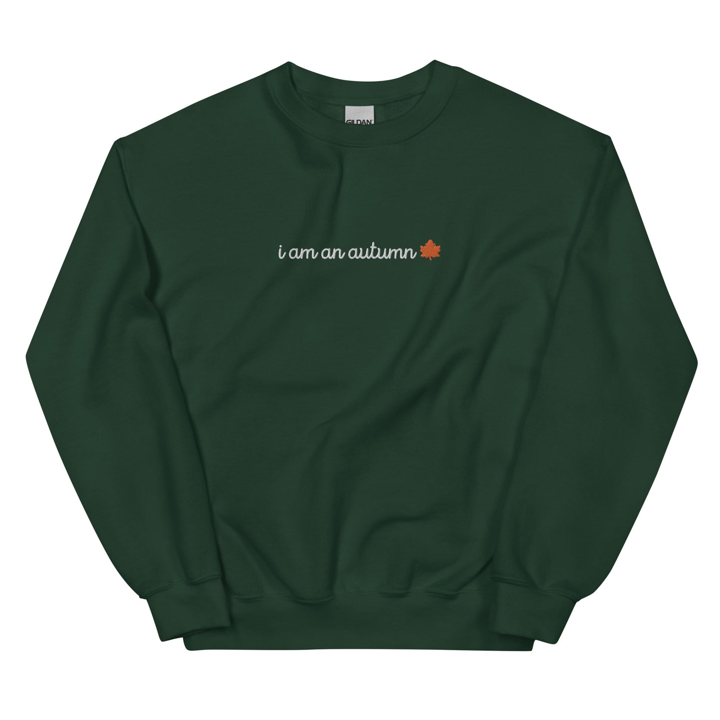 I Am An Autumn Embroidered Crewneck Sweatshirt
