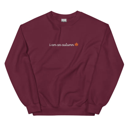 I Am An Autumn Embroidered Crewneck Sweatshirt