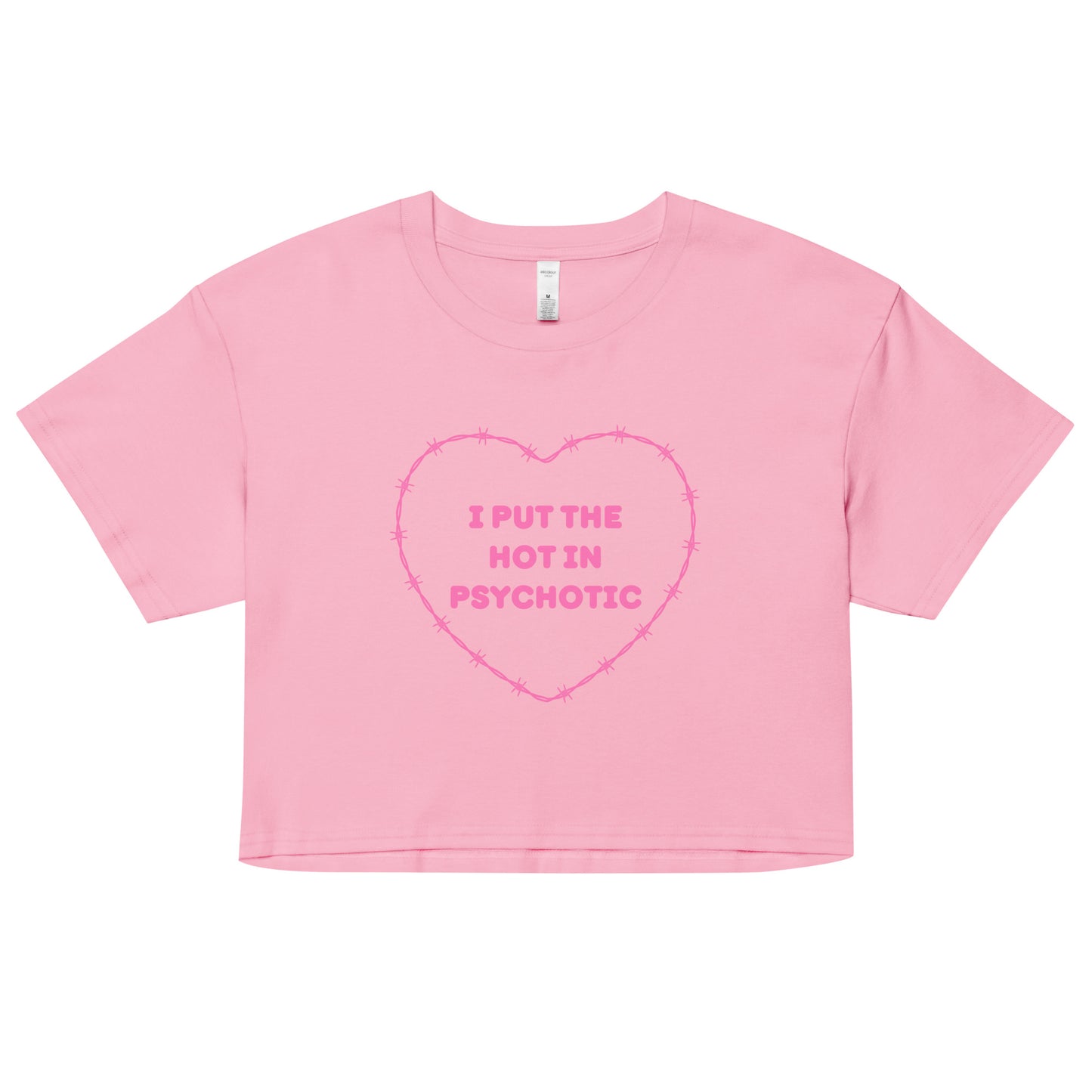 I Put The Hot in Psychotic Crop Top