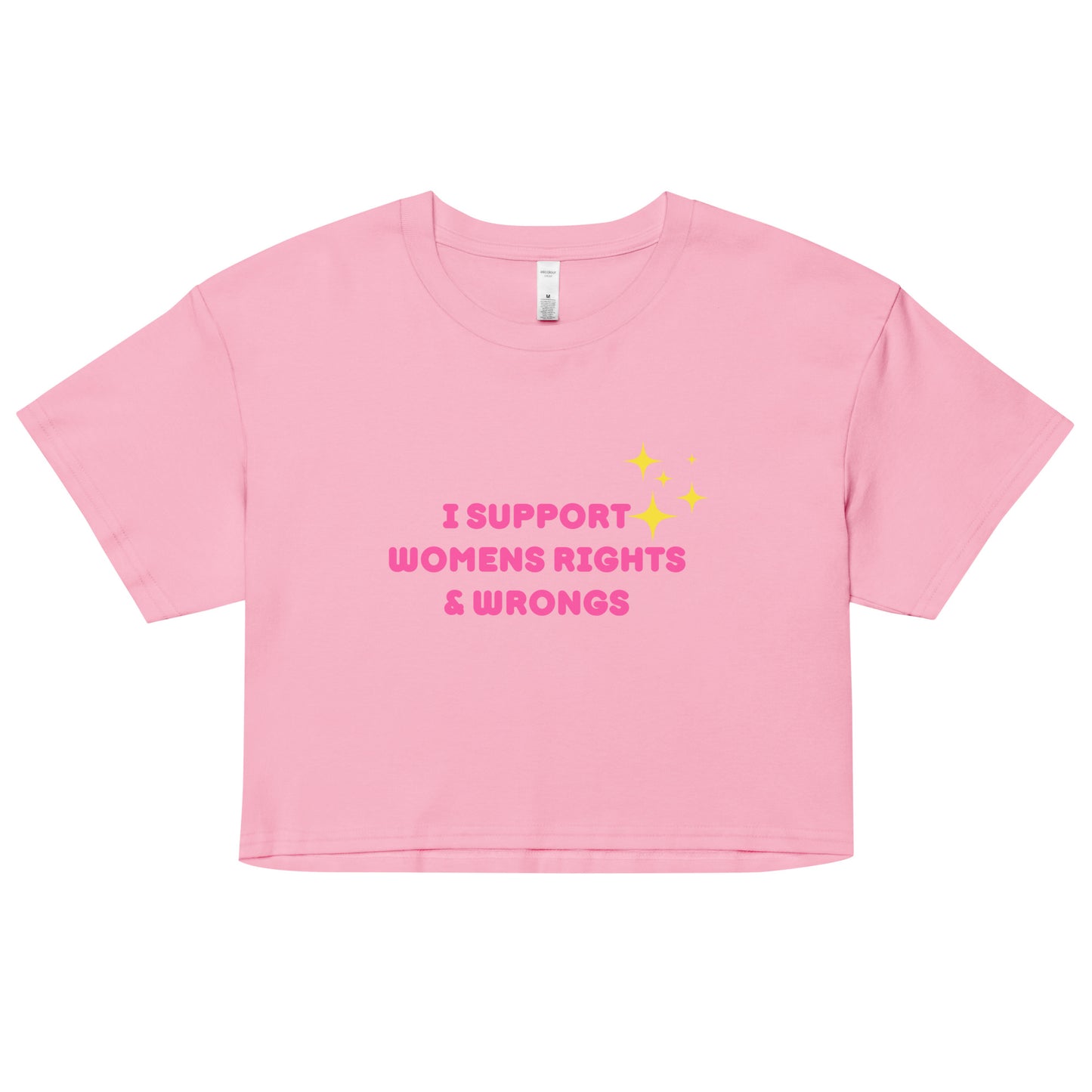 Support Women's Rights and Wrongs Crop Top