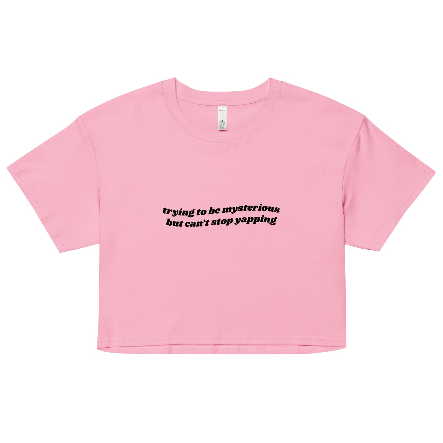 Can't Stop Yapping Crop Top