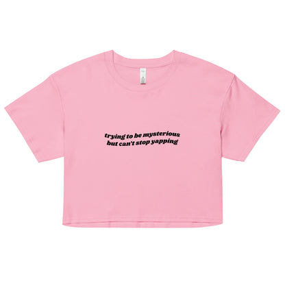 Can't Stop Yapping Crop Top