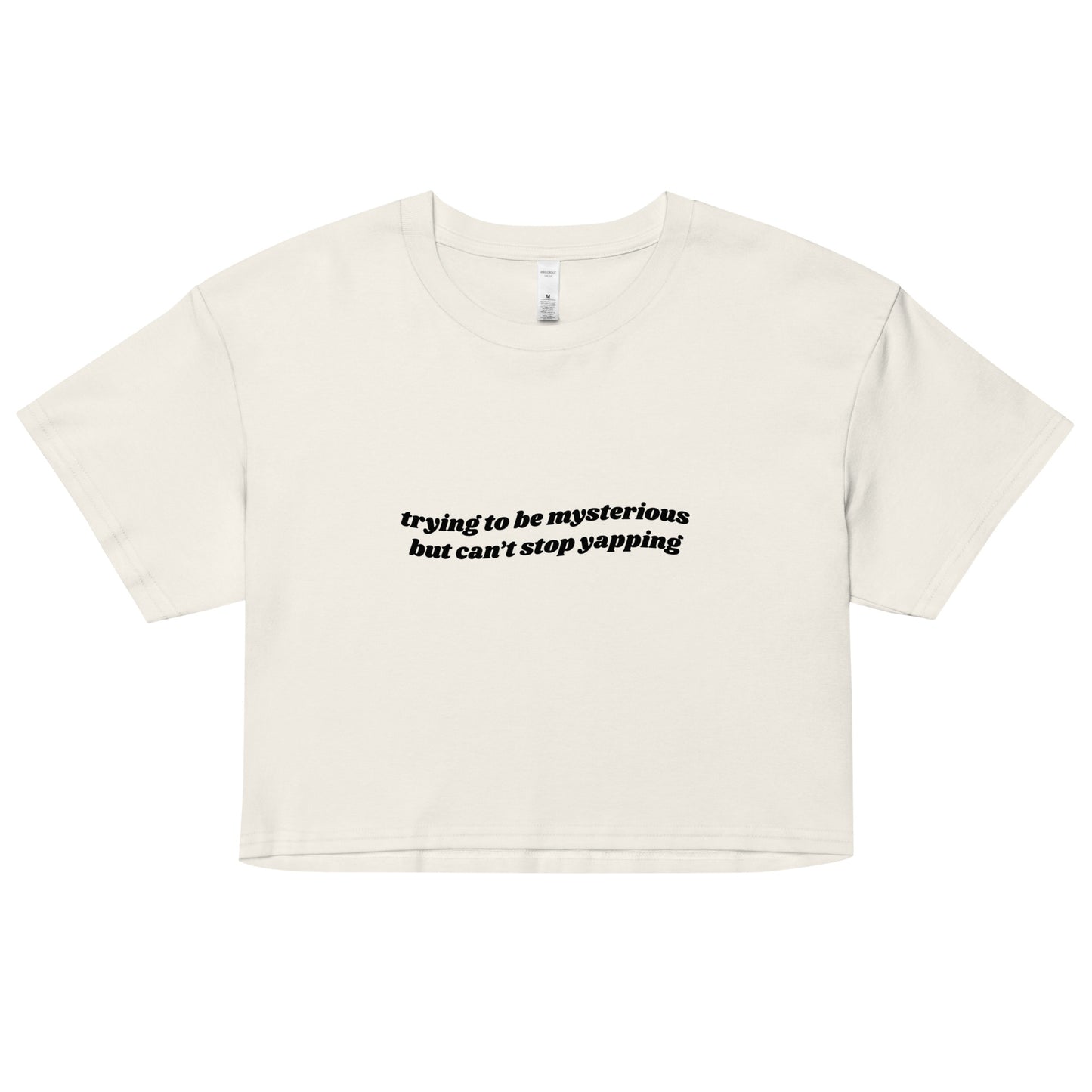 Can't Stop Yapping Crop Top