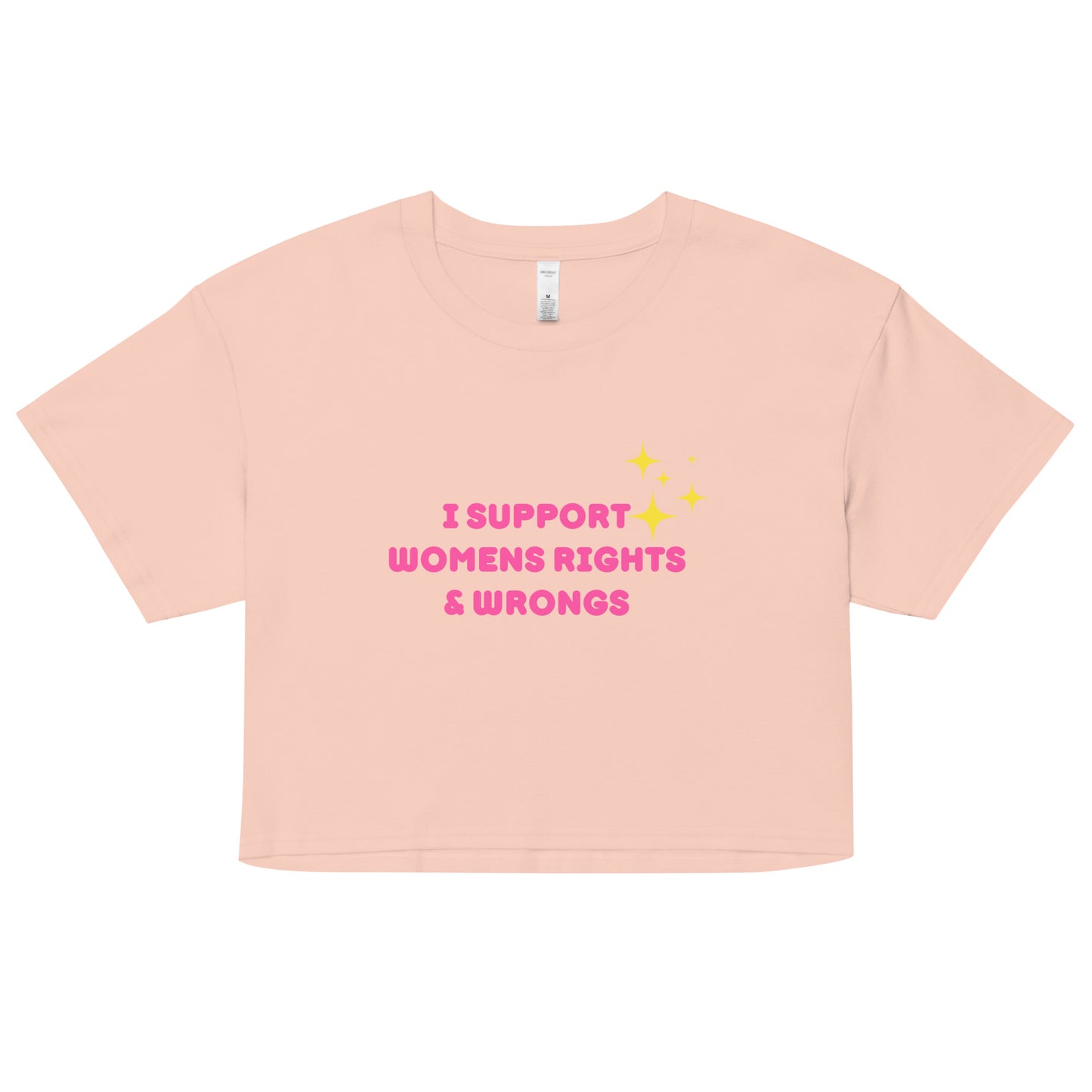 Support Women's Rights and Wrongs Crop Top