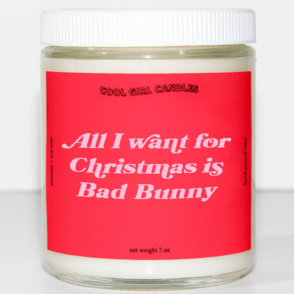 all i want for christmas is bad bunny candle by cool girl candles un navidad sin ti bad bunny merch candle