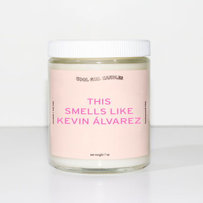 This Smells Like Kevin Alvarez Candle