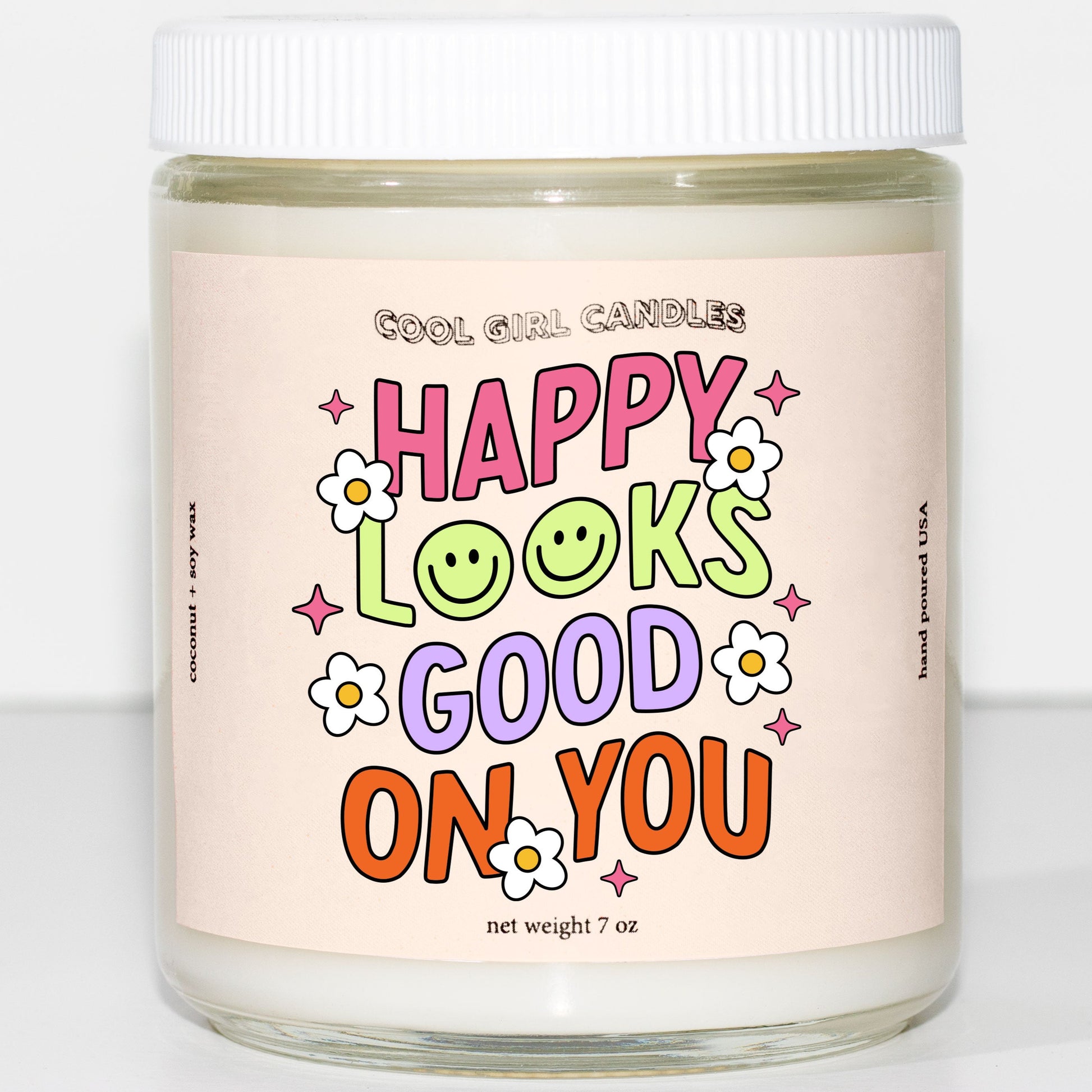 Happy looks good on you candle that makes for the perfect best friend gift by cool girl candles