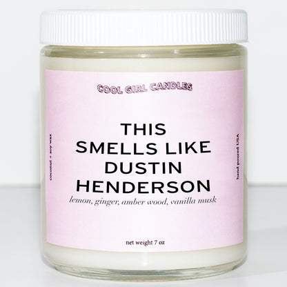 Cool Girl Candles dustin Henderson candle 