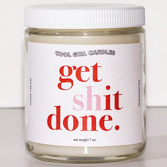 get shit done productivity gift candle by cool girl candles