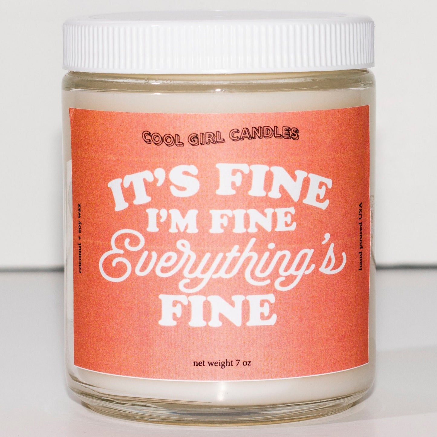 Everything is Fine Candle