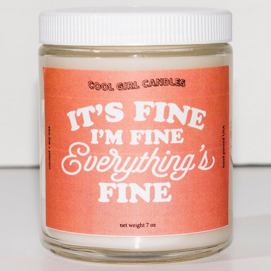 Everything is Fine Candle