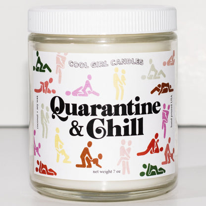 Quarantine & Chill Candle