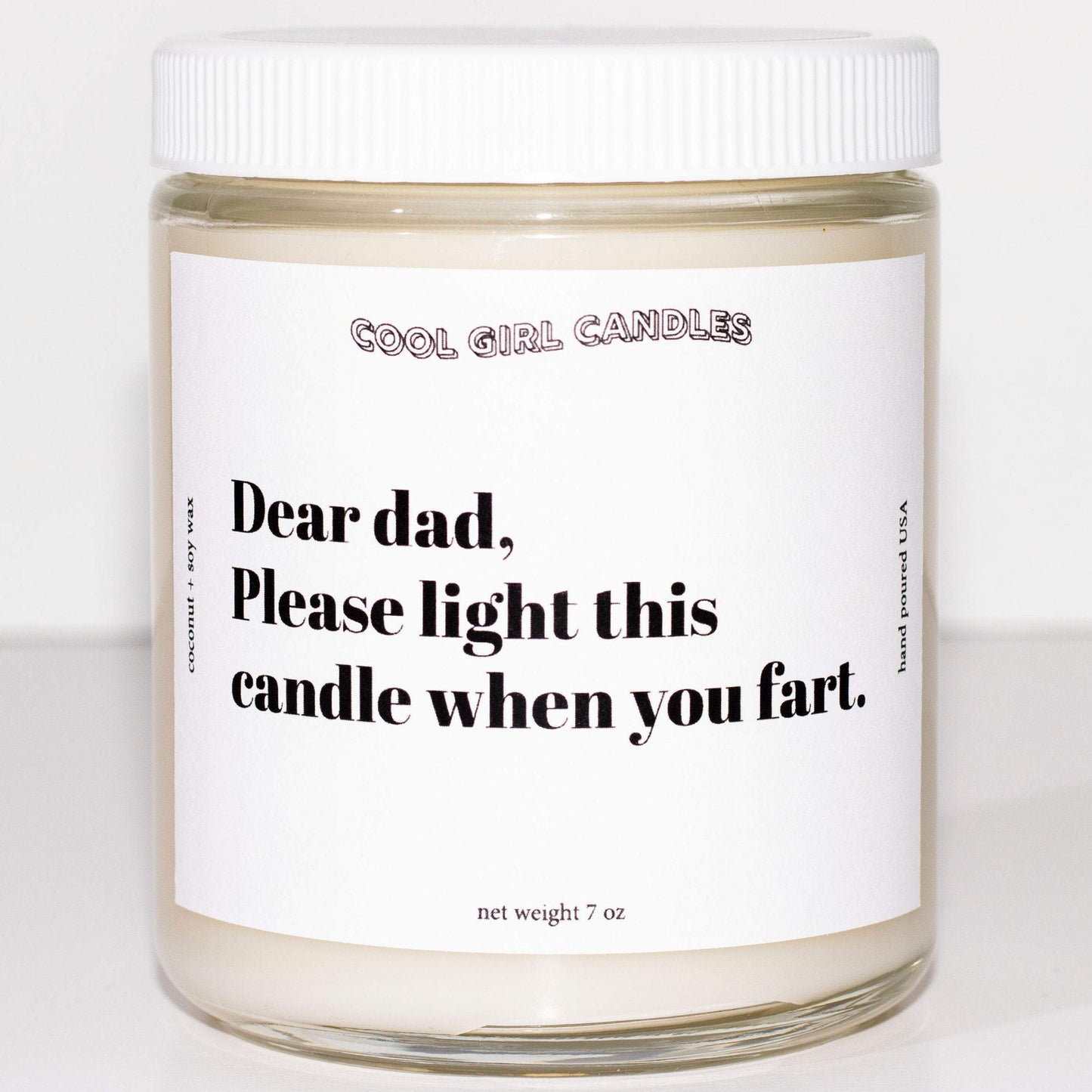 cool girl candles dear dad please light this candle when you fart 