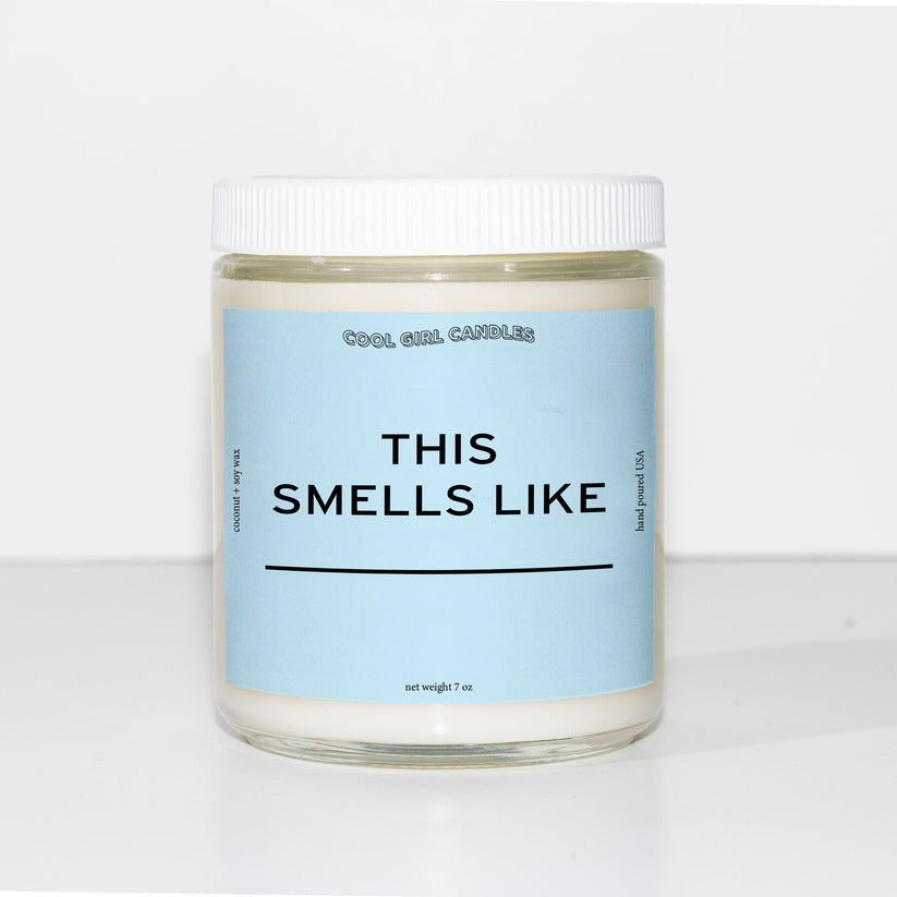 Custom This Smells Like Celebrity Candle Cool Girl Candles
