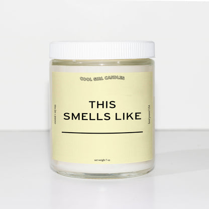 Custom This Smells Like Celebrity Candle