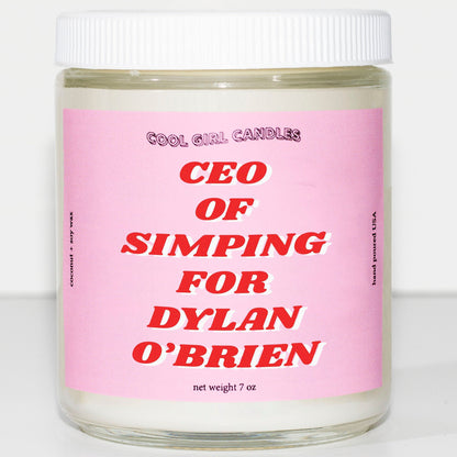 CEO of Simping For Dylan O'Brien Candle