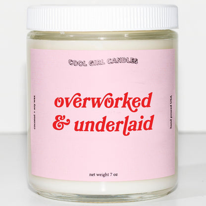 Overworked & Underlaid Candle