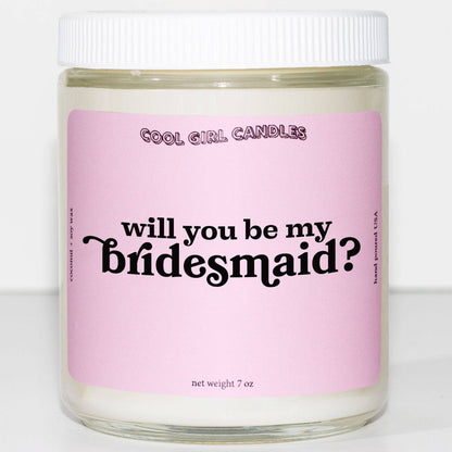 will you be my bridesmaid candle