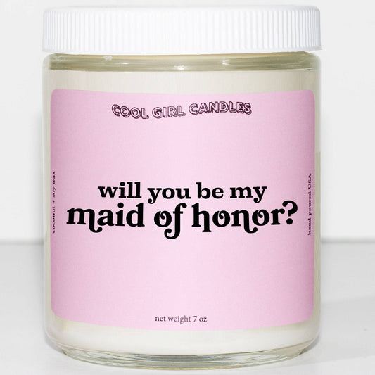 will you be my maid of honor candle