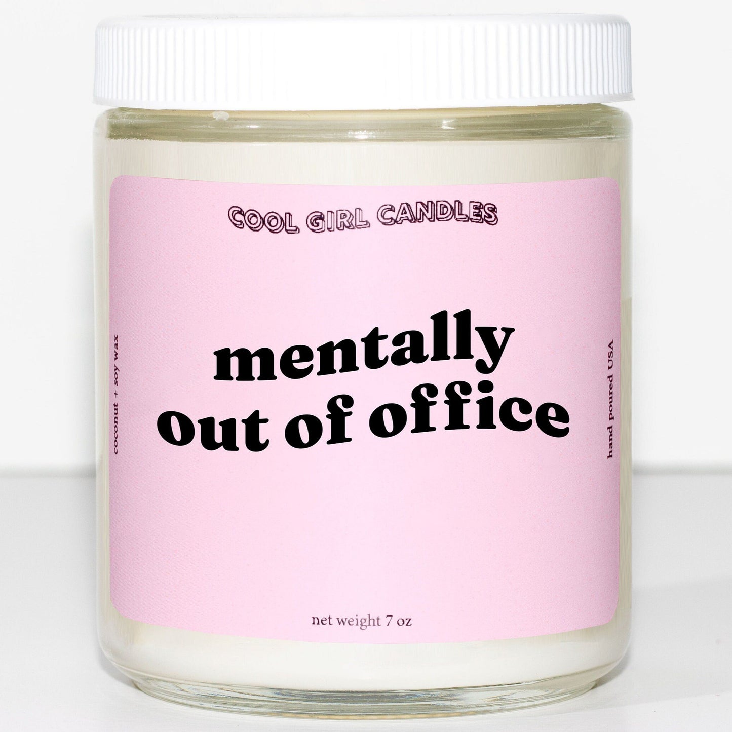 mentally out of office candle
