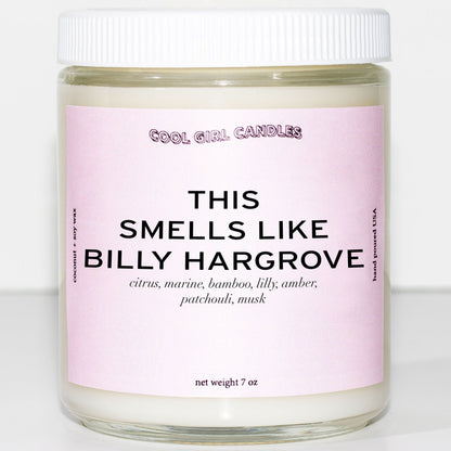 cool girl candles this smells like billy hargrove candle stranger things candle
