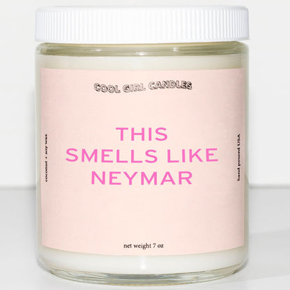 this smells like neymar scented candle